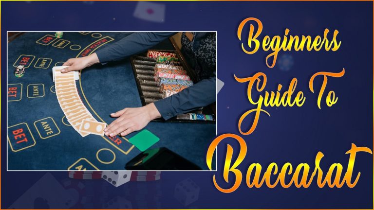 Beginners Guide to Baccarat